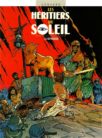 Les héritiers du Soleil. Vol. 5. Néphérouré