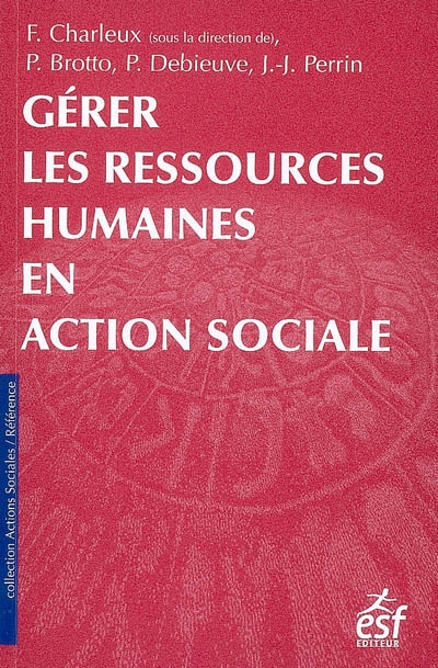 Gérer les ressources humaines en action sociale