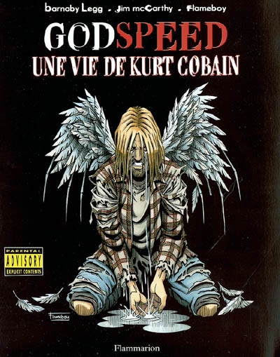 Godspeed, une vie de Kurt Cobain