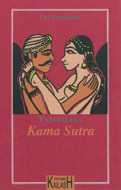 Le véritable Kama-Soutra