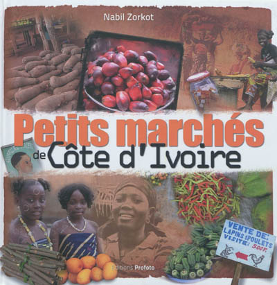 Petits marchés de Côte d'Ivoire