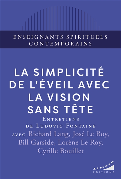 La simplicité de l'éveil...