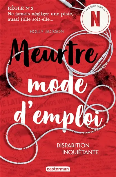 Meurtre mode d'emploi. Vol. 2. Disparition inquiétante