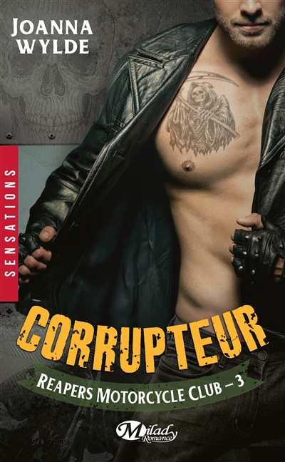Reapers motorcycle club. Vol. 3. Corrupteur