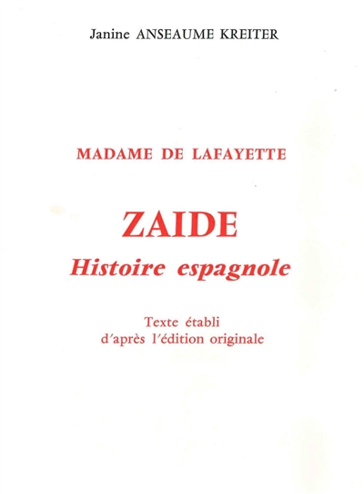 Zaïde : histoire espagnole