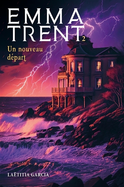 Emma Trent : Un nouveau départ