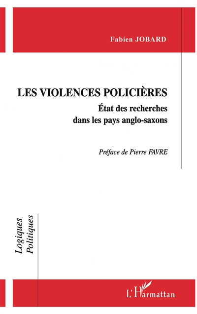 Les violences policières : état de recherches dans les pays anglo-saxons