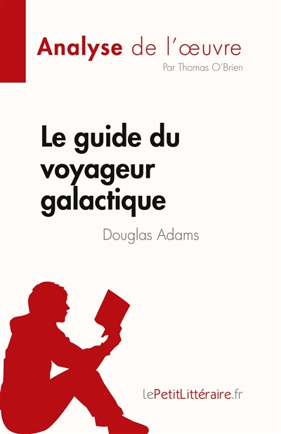 Le guide du voyageur...