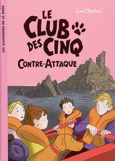 Le Club des cinq contre-attaque