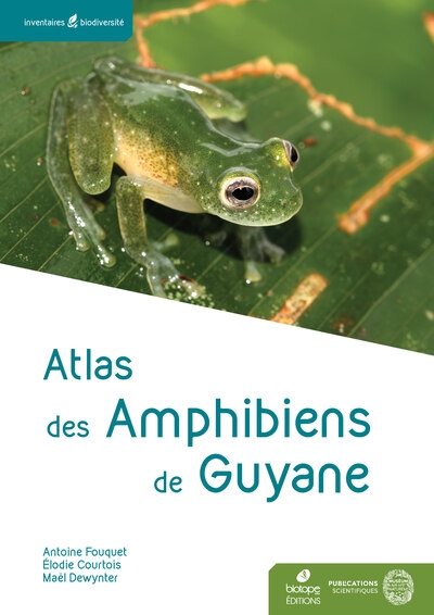 Atlas des amphibiens de Guyane