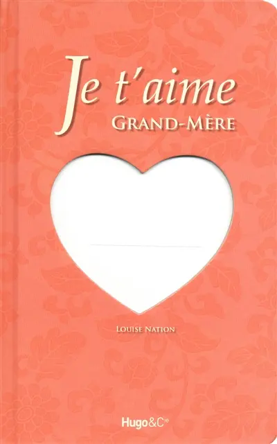 Je t'aime grand-mère