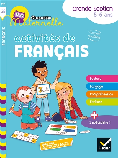 Activités de français, grande section, 5-6 ans : conforme au programme