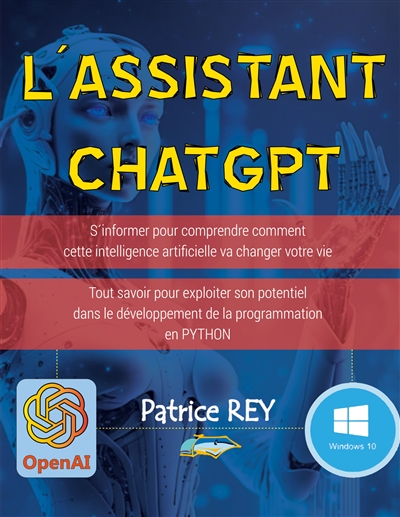 L'assistant ChatGPT : avec Python, PyQt5 et PyCharm