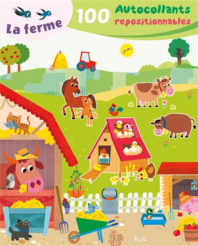 La ferme : 100 autocollants repositionnables