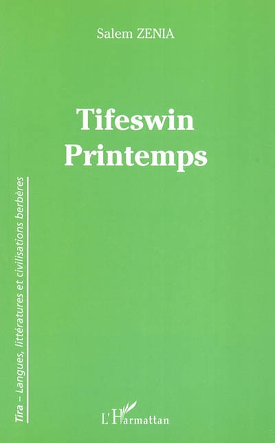 Tifeswin. Printemps