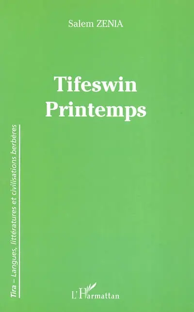 Tifeswin. Printemps