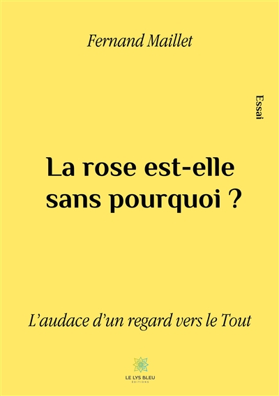 La rose est-elle sans...
