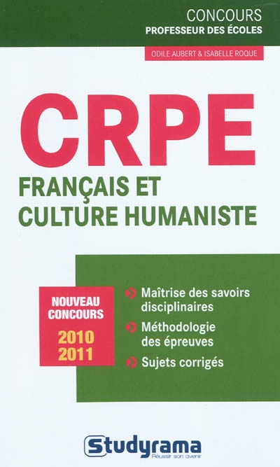CRPE français et culture humaniste : nouveau concours 2010-2011