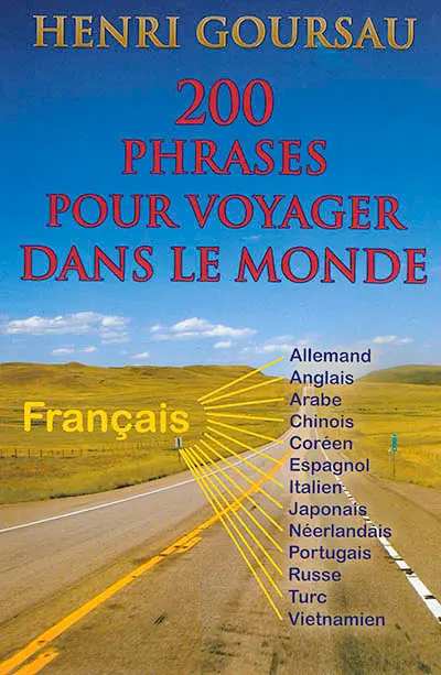 200 phrases pour voyager dans le monde