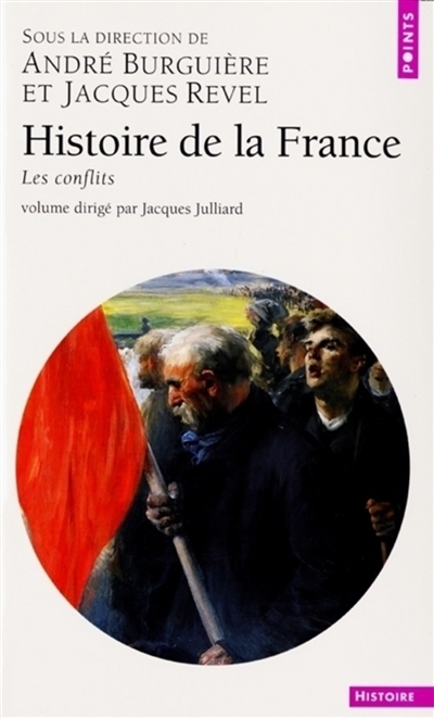 Histoire de la France. Vol. 5. Les conflits