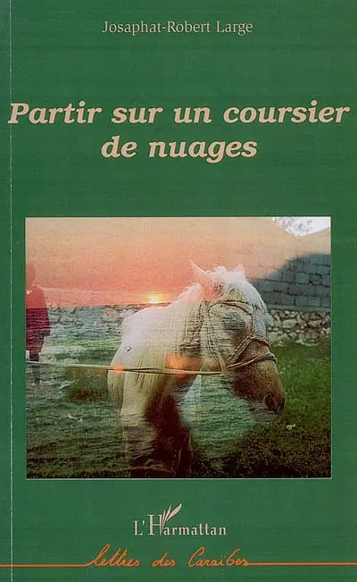 Partir sur un coursier de nuages