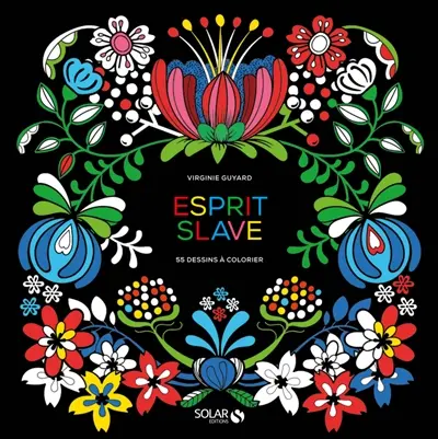 Esprit slave : 55 dessins à colorier