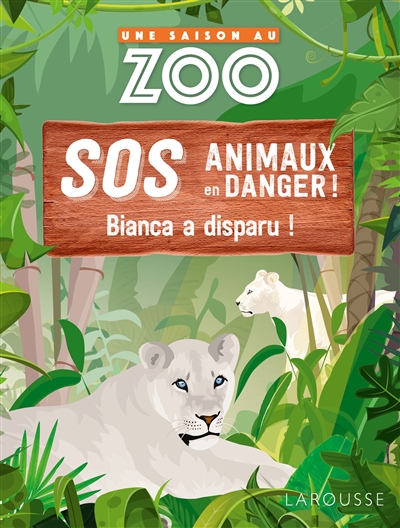 Une saison au zoo : SOS animaux en danger. Bianca a disparu !