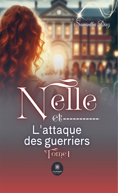 Nelle et l'attaque des...