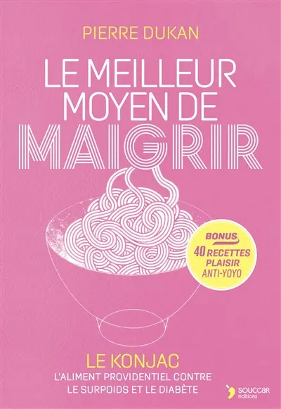 Le meilleur moyen de maigrir : le konjac, la nouvelle arme contre le surpoids et le diabète