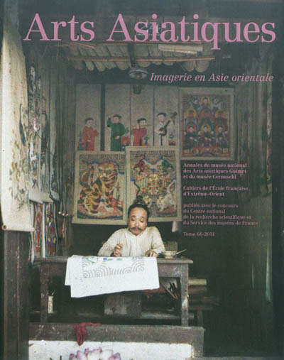 Arts asiatiques, n° 66. Imagerie en Asie orientale