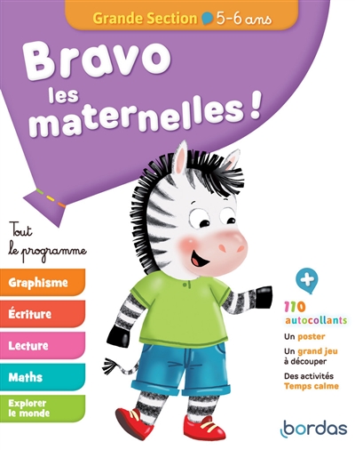 Bravo les maternelles ! : tout le programme : grande section, 5-6 ans