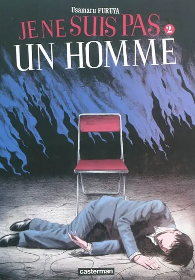 Je ne suis pas un homme. Vol. 2