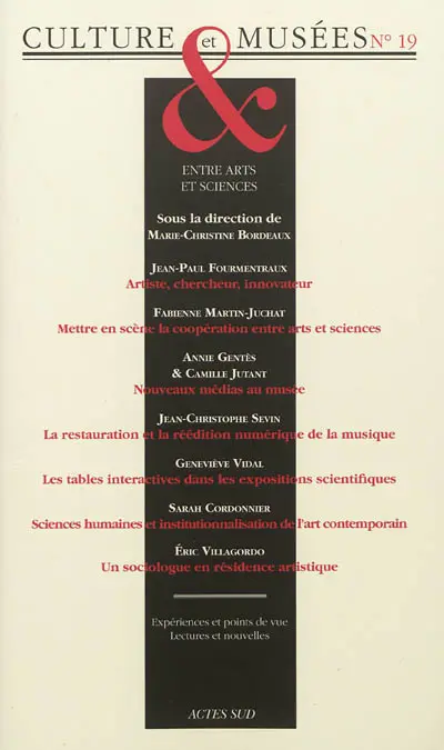 Culture & musées, n° 19. Entre arts et sciences