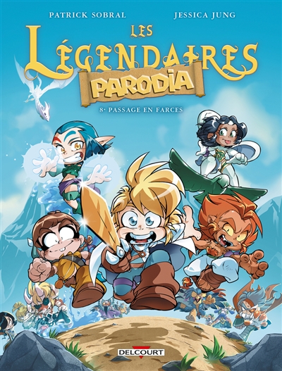 Les Légendaires : Parodia....