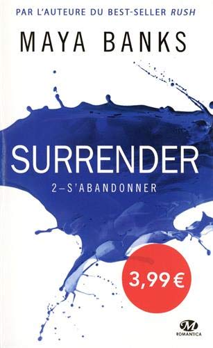 Surrender. Vol. 2. S'abandonner