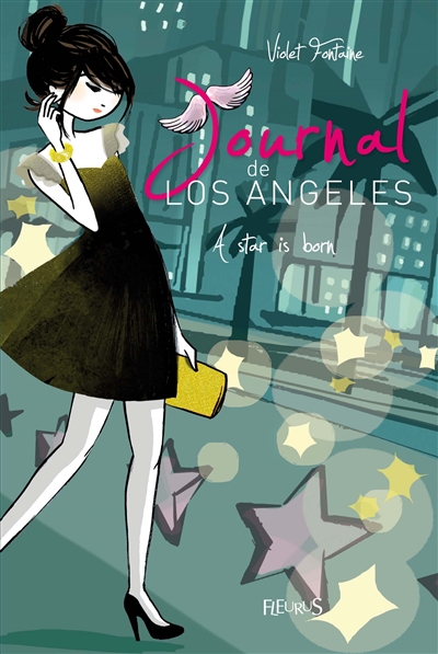 Journal de Los Angeles. Vol. 4. A star is born