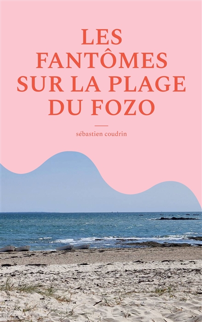 Les fantômes sur la plage...