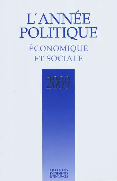 Année politique, économique et sociale (L'), n° 2009