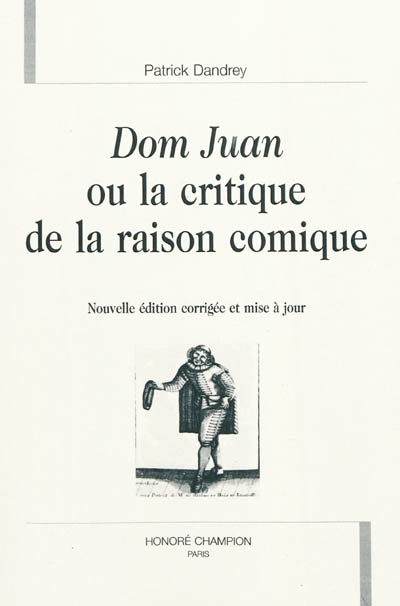 Dom Juan ou La critique de la raison comique
