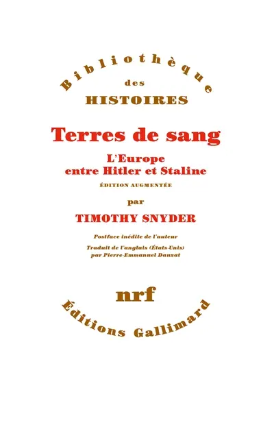 Terres de sang : l'Europe entre Hitler et Staline