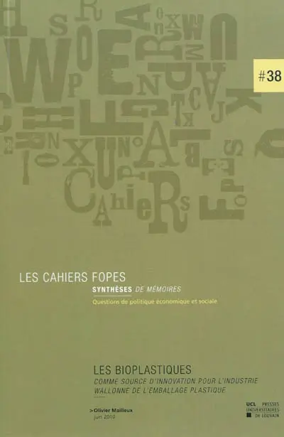 Les bioplastiques comme source d'innovation pour l'industrie wallonne de l'emballage plastique