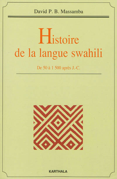 Histoire de la langue swahili : de 50 à 1500 après J.-C.