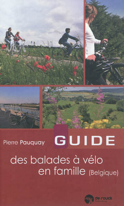 Guide des balades à vélo en famille (Belgique)