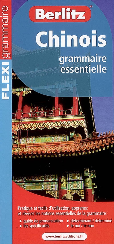 Chinois : grammaire essentielle