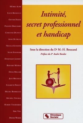 Intimité, secret professionnel et handicap