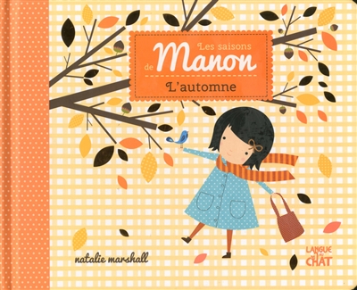 Les saisons de Manon : L'automne