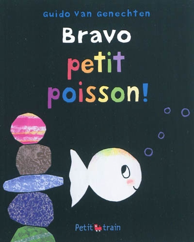Bravo Petit Poisson !