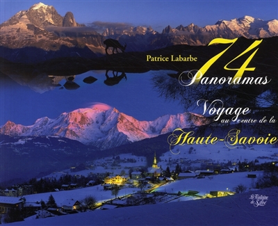 74 panoramas de la Haute-Savoie