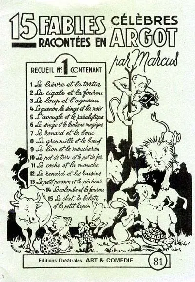 15 fables célèbres racontées en argot. Vol. 1