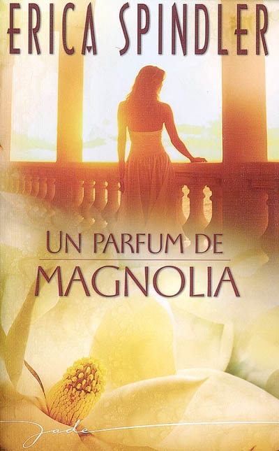 Un parfum de magnolia